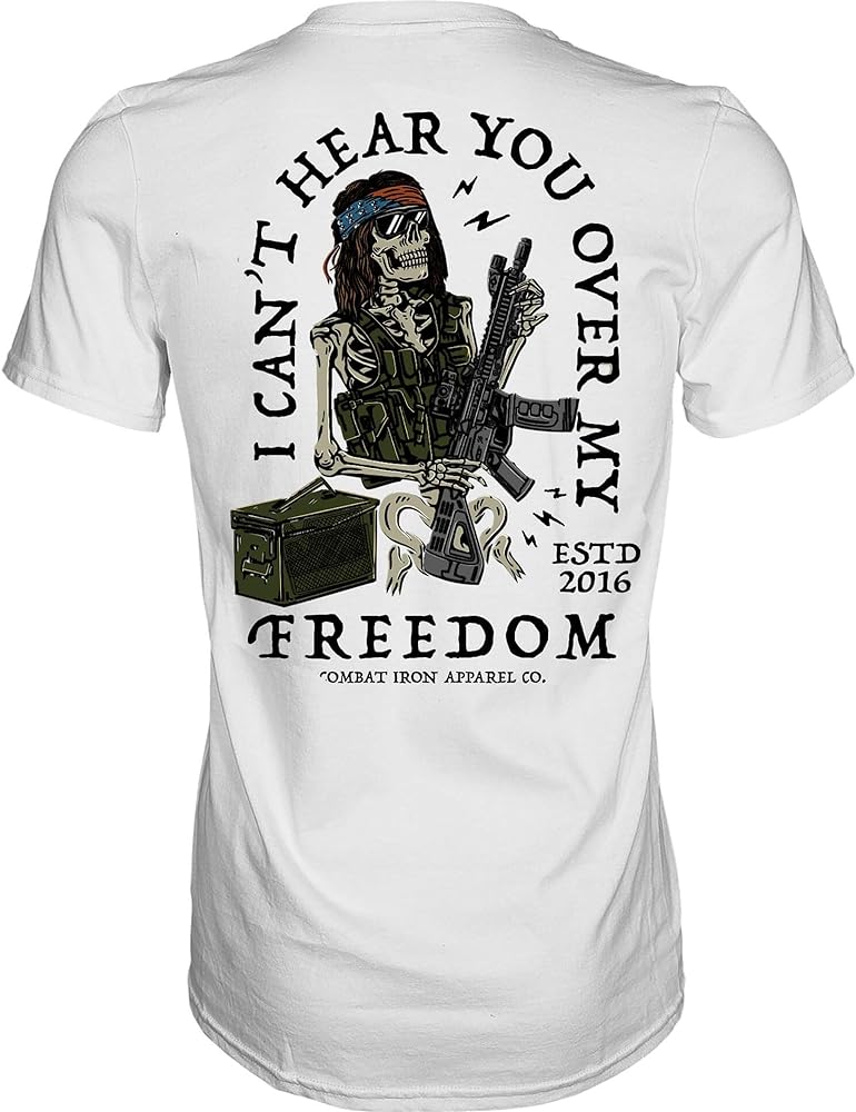 Combat Iron I Can't Hear You Over My Freedom Men's Graphic Short Sleeve T-Shirt