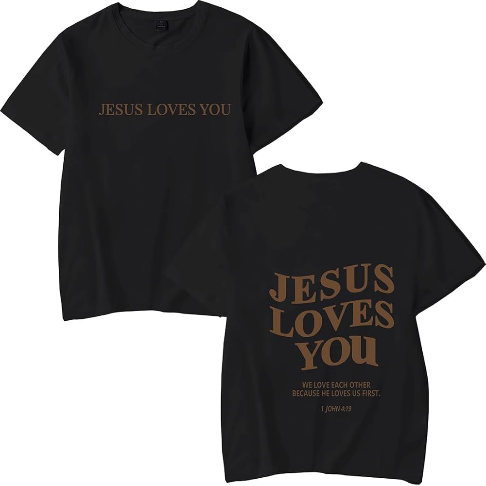 Jesus Loves You Tshirt Christian Faith Religious God Tops Man Woman Tshirt Shortsleeve Crewneck Tee Y2K Shirt