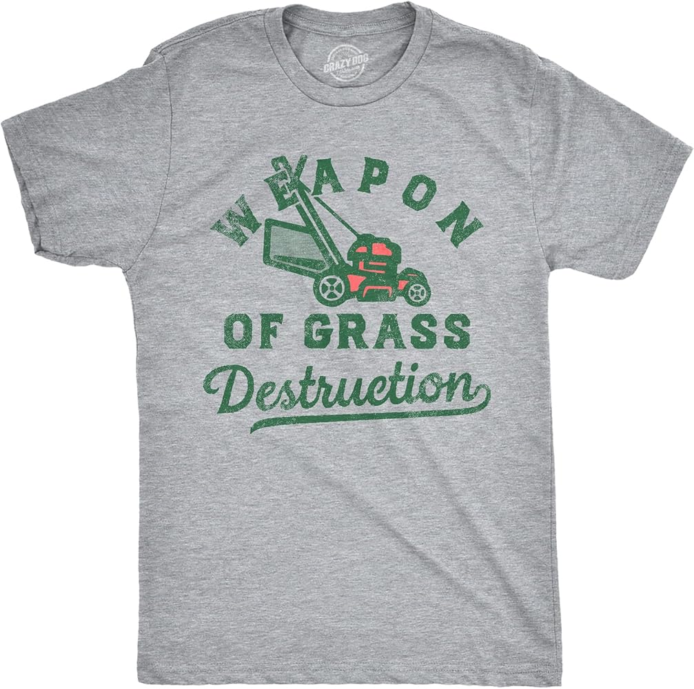 Mens Weapon of Grass Destruction T Shirt Funny Lawn Mower Joke Tee for Guys