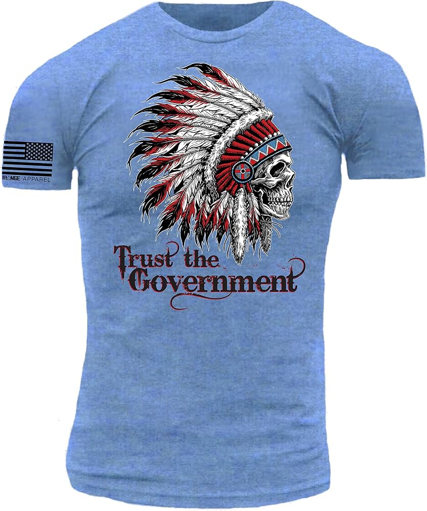 Trust The Government Indian Chief Warrior Skull Premium Athletic Fit T-Shirt